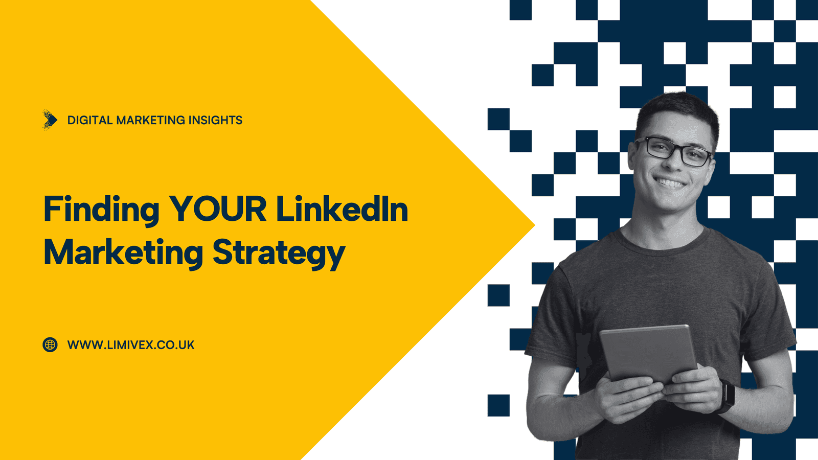 Finding YOUR LinkedIn Marketing Strategy